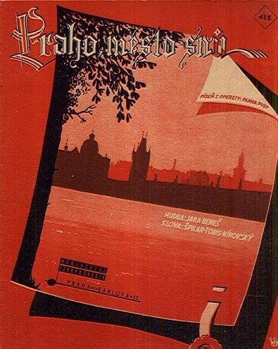 Praho mesto snu  pisen z operety Panna pusy - Spilar  Tobis  Mirovsky Benes J | antikvariat - detail knihy