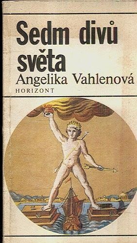 Sedm divu sveta - Vahlenova Angelika | antikvariat - detail knihy