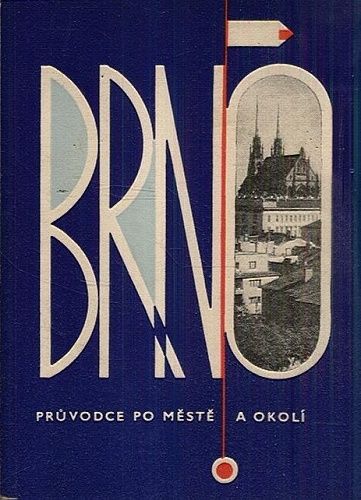 Brno  pruvodce po meste a okoli - Vahala Miroslav | antikvariat - detail knihy