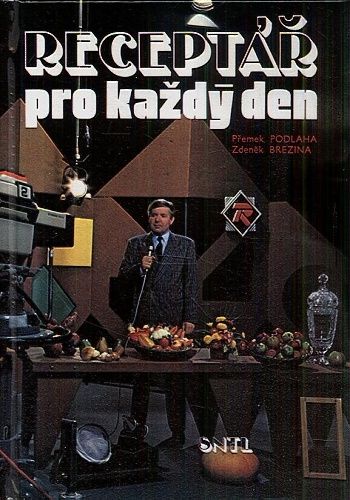 Receptar pro kazdy den - Podlaha Premek Brezina Zdenek | antikvariat - detail knihy