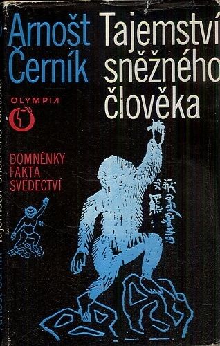 Tajemstvi snezneho cloveka - Cernik Arnost | antikvariat - detail knihy
