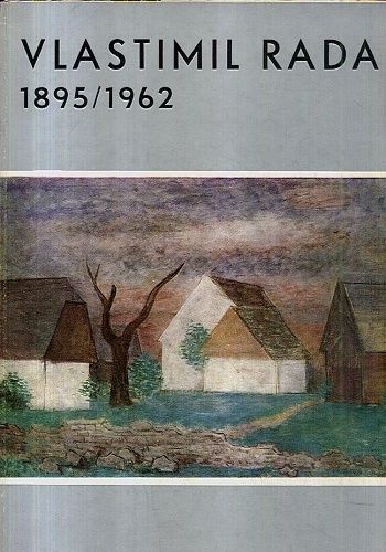 Vlastimil Rada 18951962  katalog k vystave | antikvariat - detail knihy