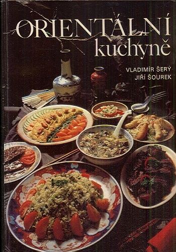 Orientalni kuchyne - Sery Vladimir Sourek Jiri | antikvariat - detail knihy
