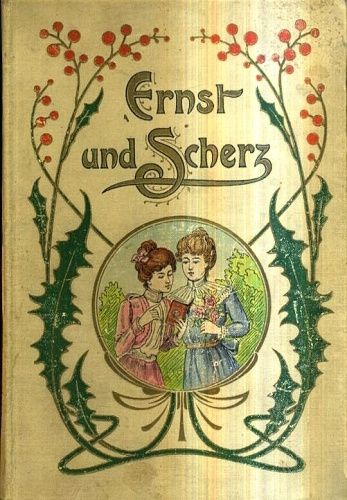 Ernst und Scherz furs Madchenherz  - HohendorffGrabowski Helene von | antikvariat - detail knihy