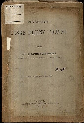 Povsechne ceske dejiny pravni torzo - Celakovsky Jaromir JUDr | antikvariat - detail knihy