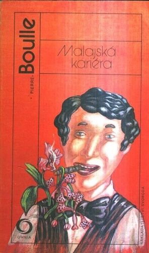 Malajska kariera - Boulle Pierre | antikvariat - detail knihy