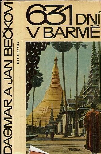 631 dni v Barme - Beckovi Dagmar a Jan | antikvariat - detail knihy