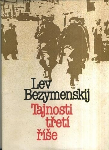 Tajnosti treti rise - Bezymenskij Lev | antikvariat - detail knihy