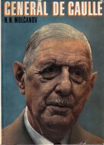 General de Gaulle - Molcanov NN | antikvariat - detail knihy