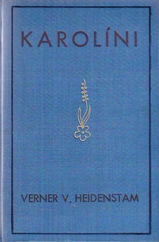 Karonini - Hedenstam Verner von | antikvariat - detail knihy