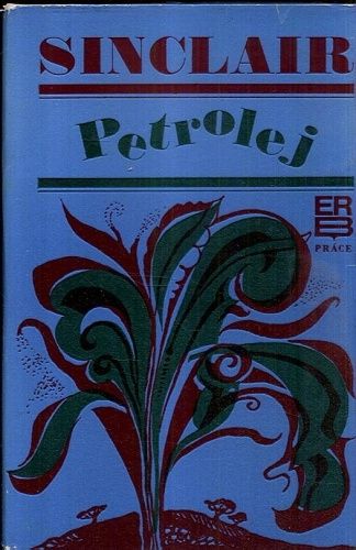 Petrolej - Sinclair Upton | antikvariat - detail knihy