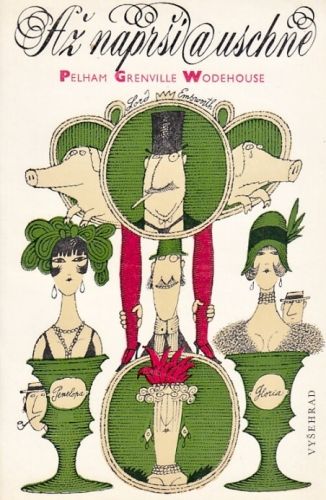 Az naprsi a uschne - Wodehouse Pelham Grenville | antikvariat - detail knihy