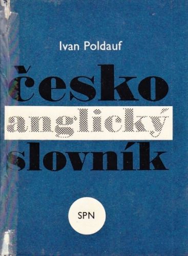 Cesko anglicky slovnik stredniho rozsahu - Poldauf Ivan | antikvariat - detail knihy