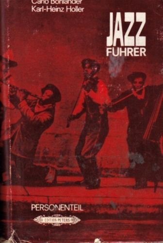 Jazz Fuhrer  Personenteil - Bohlander Carlo Holler KarlHeinz | antikvariat - detail knihy