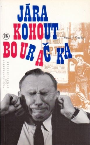 Jara Kohout  Bouracka - Suchy Ondrej | antikvariat - detail knihy
