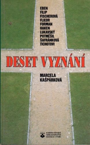 Deset vyznani - Kasparkova Marcela | antikvariat - detail knihy