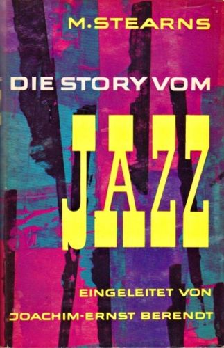 Die Story vom Jazz - Stearns  Marshall W | antikvariat - detail knihy