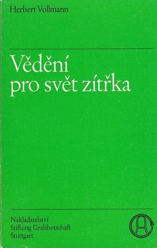 Vedeni pro svet zitrka - Vollmann Herbert | antikvariat - detail knihy