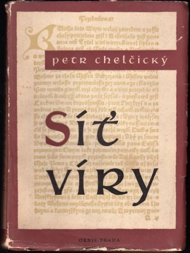 Sit viry - Chelcicky Petr | antikvariat - detail knihy