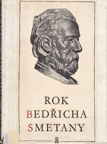 Rok Bedricha Smetany - Ocadlik Mirko  sestavil | antikvariat - detail knihy