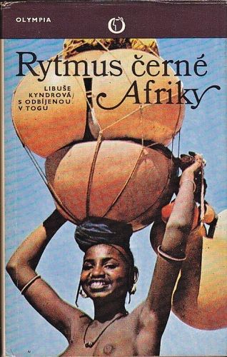 Rytmus cerne Afriky - Kyndrova Libuse | antikvariat - detail knihy