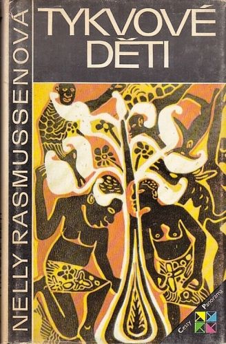 Tykvove deti - Rasmussenova Nelly | antikvariat - detail knihy