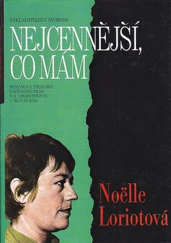 Nejcenejssi co mam - Loriotova Noellle | antikvariat - detail knihy