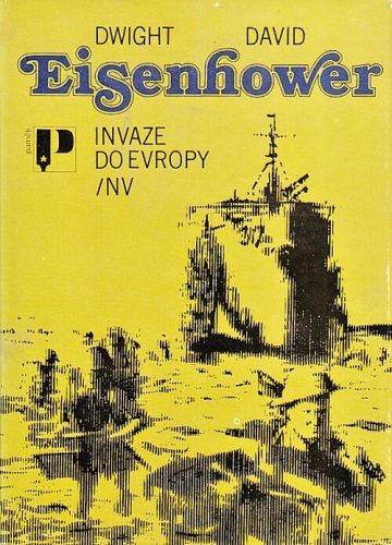 Invaze do Evropy - Eisenhower Dwight David | antikvariat - detail knihy