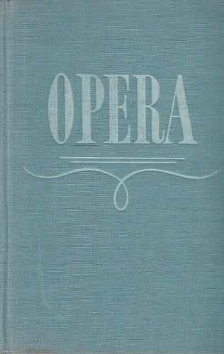 Opera - Hostomska Anna a kolektiv | antikvariat - detail knihy