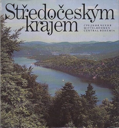 Stredoceskym krajem - Mohyla Otakar Zora Petr | antikvariat - detail knihy