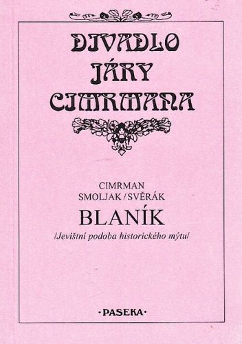 Blanik  Jevistni podoba historickeho mytu - Cimrman Smoljak Sverak | antikvariat - detail knihy