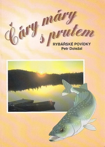 Cary mary s prutem - Dolezal Petr | antikvariat - detail knihy