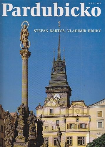 Pardubicko - Bartos Stepan Hruby Vladimir | antikvariat - detail knihy