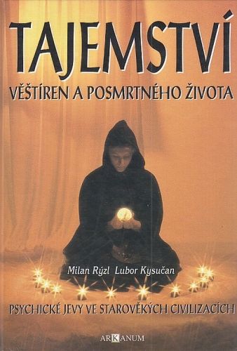 Tajemstvi vestiren a posmrtneho zivota - Ryzl Milan Kysucan Lubor | antikvariat - detail knihy