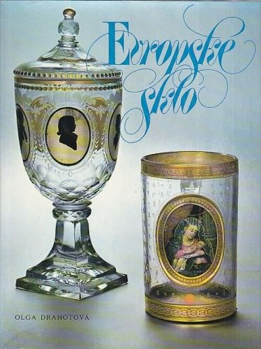 Evropske sklo - Drahotova Olga | antikvariat - detail knihy