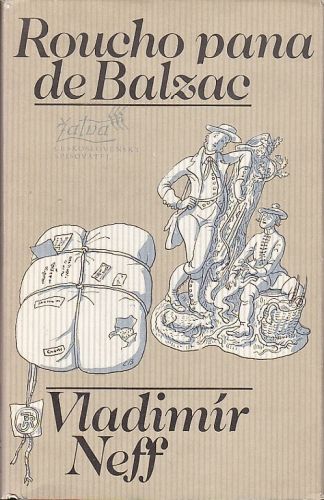 Roucho pana Balzaca - Neff Vladimir | antikvariat - detail knihy