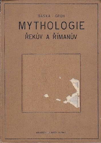Mythologie Rekuv a Rimanuv - Saskla Leo Frantisek | antikvariat - detail knihy