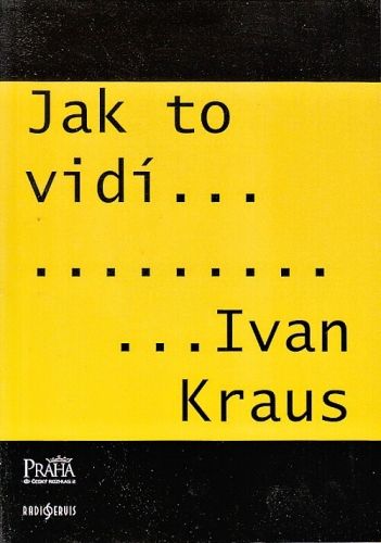 Jak to vidi Ivan Kraus | antikvariat - detail knihy