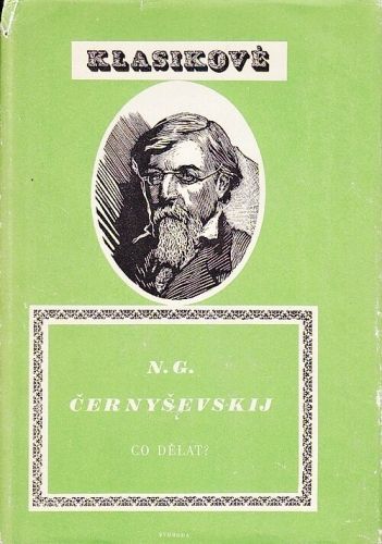 Co delat - Cernysevskij Nikolaj Gavrilovic | antikvariat - detail knihy