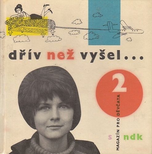 Driv nez vysel 2 - Cervenkova Jana Cervenka Jan Houska Vitezslav | antikvariat - detail knihy