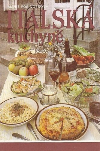 Italska kuchyne - Posingerova Marie | antikvariat - detail knihy