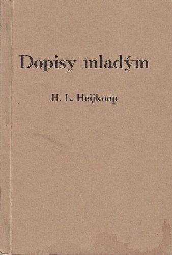 Dopisy mladym lidem - Heijkoop Hendrik Leendert | antikvariat - detail knihy