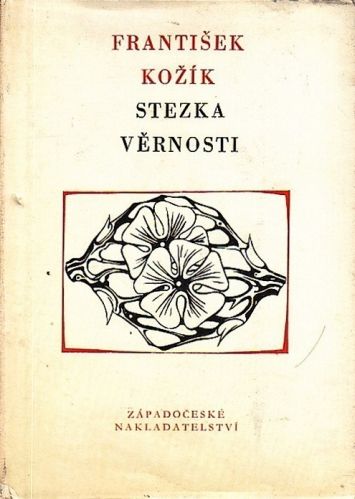 Stezka vernosti - Kozik Frantisek | antikvariat - detail knihy