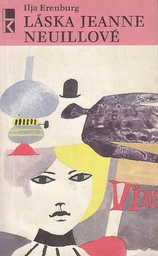 Laska Jeanne Neuillove - Erenburg Ilja | antikvariat - detail knihy
