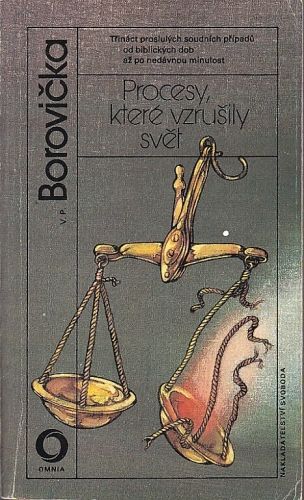 Procesy ktere vzrusily svet - Borovicka VP | antikvariat - detail knihy