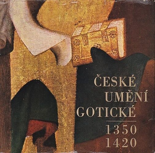 Ceske goticke umeni 13501420 - Pesina Jaroslav | antikvariat - detail knihy