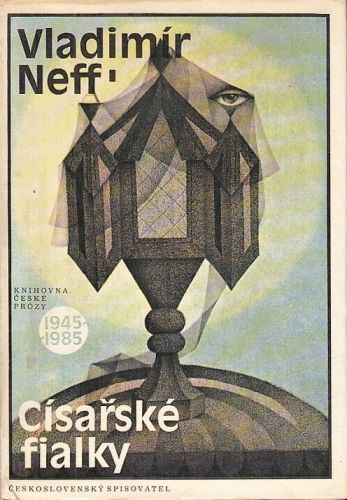 Cisarske fialky - Neff Vladimir | antikvariat - detail knihy