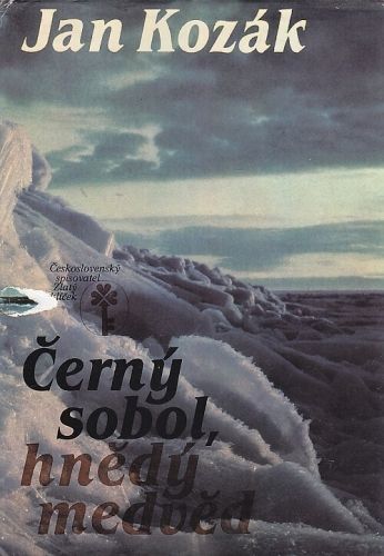 Cerny sobol hnedy medved - Kozak Jan | antikvariat - detail knihy