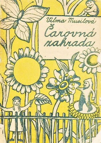 Carovna zahrada  a jine cteni pro mladez - Musilova Vilma | antikvariat - detail knihy