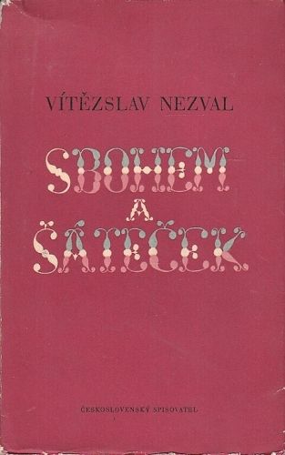 Sbohem a satecek - Nezval Vitezslav | antikvariat - detail knihy